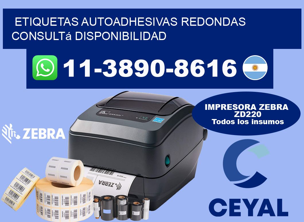 ETIQUETAS AUTOADHESIVAS REDONDAS Consultá disponibilidad