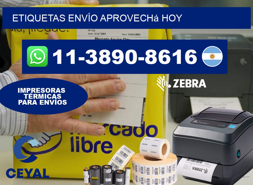 ETIQUETAS ENVÍO Aprovechá hoy