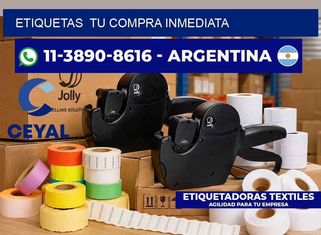 ETIQUETAS  Tu compra inmediata
