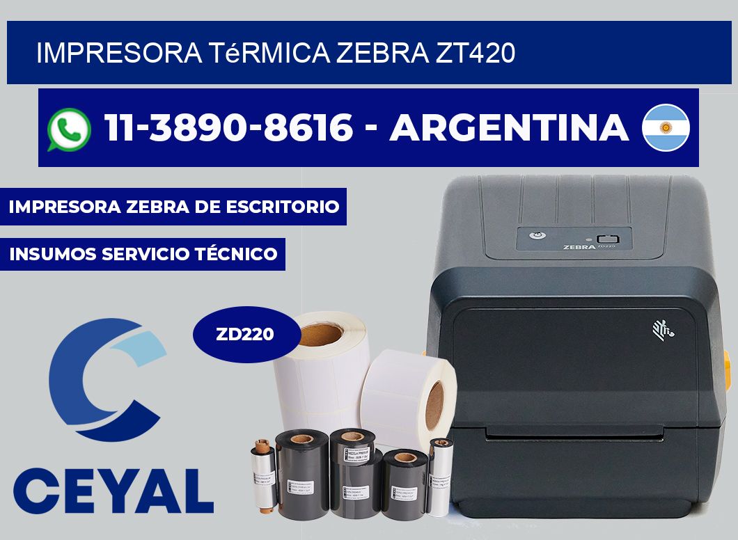 Impresora térmica Zebra ZT420