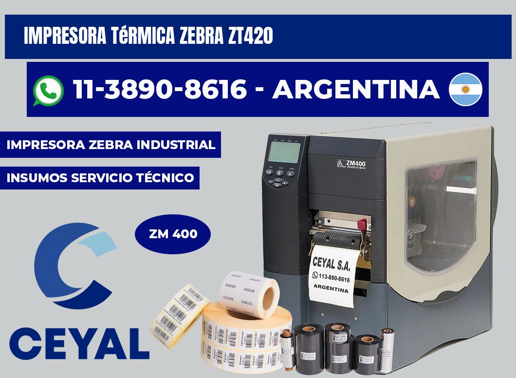 Impresora térmica Zebra ZT420