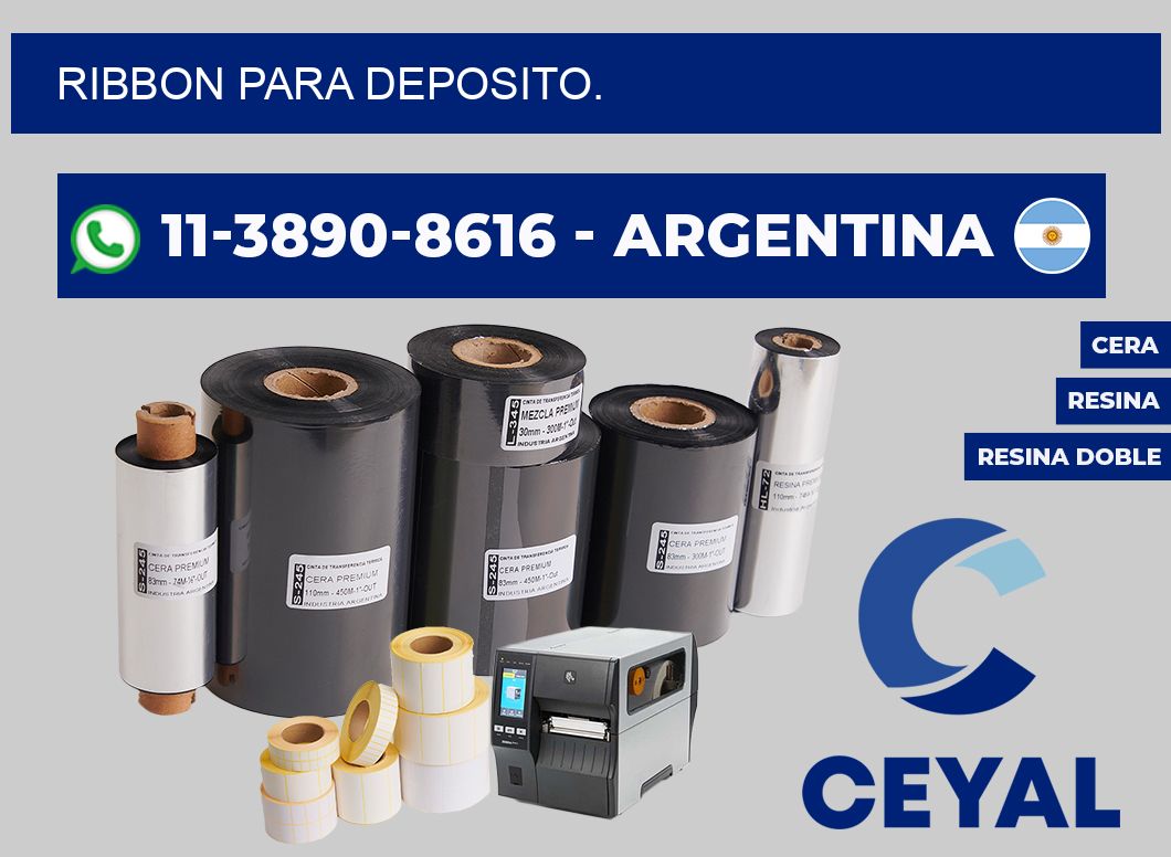 RIBBON PARA DEPOSITO.