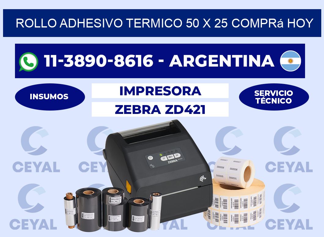 ROLLO ADHESIVO TERMICO 50 X 25 Comprá hoy