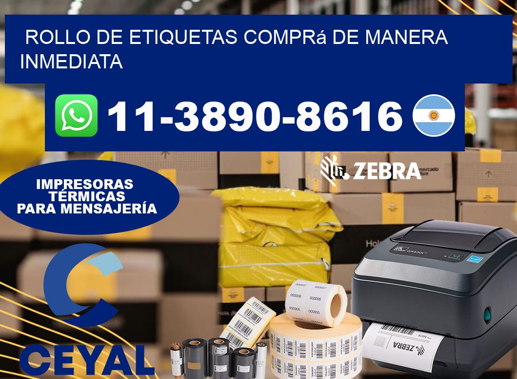 ROLLO DE ETIQUETAS Comprá de manera inmediata