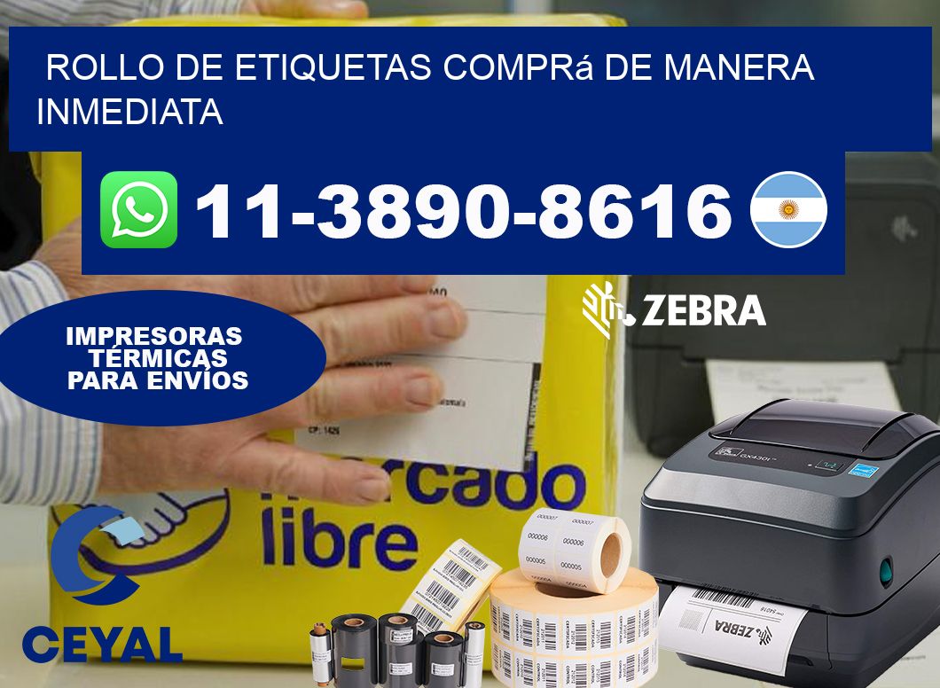 ROLLO DE ETIQUETAS Comprá de manera inmediata