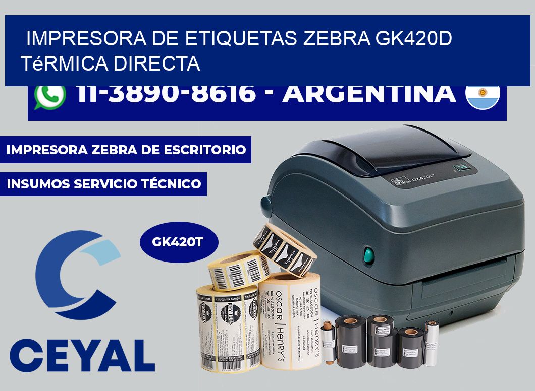 impresora de etiquetas zebra GK420d térmica directa