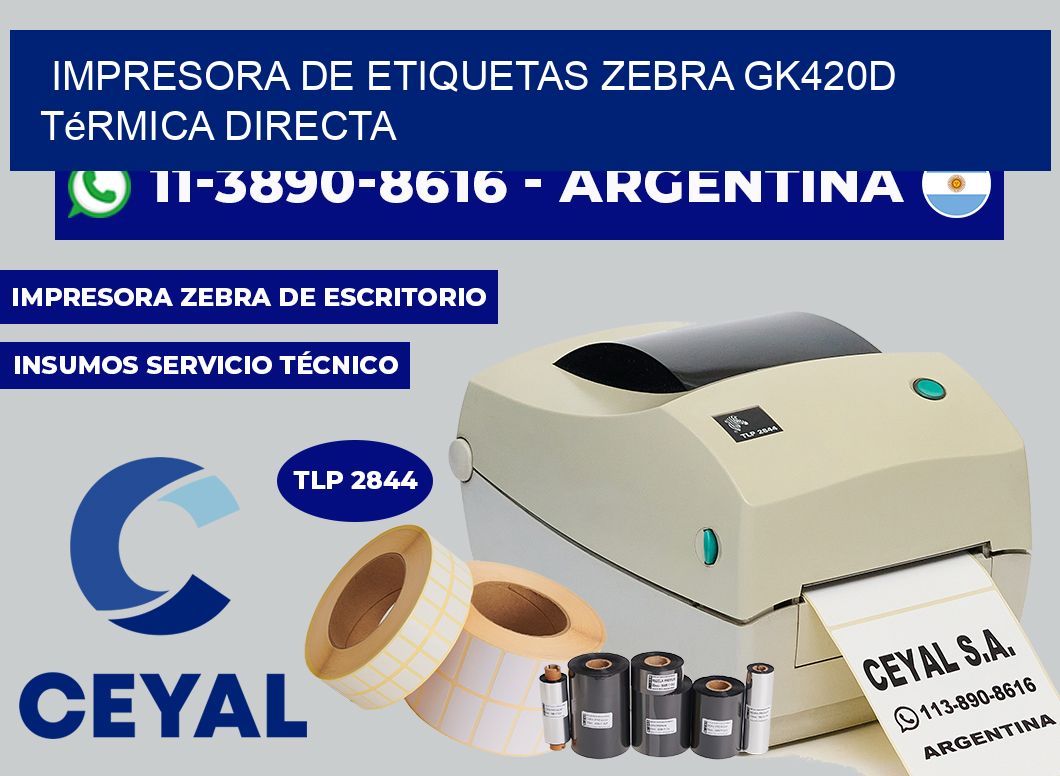 impresora de etiquetas zebra GK420d térmica directa