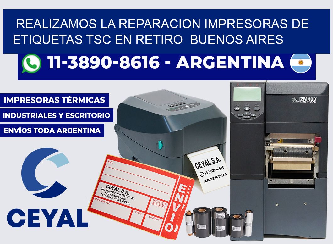realizamos la reparacion Impresoras de Etiquetas TSC en Retiro  Buenos Aires