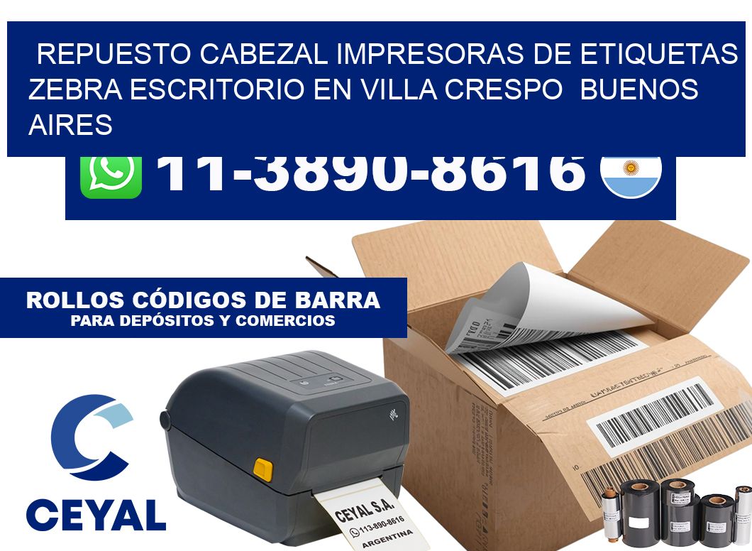 repuesto cabezal Impresoras de Etiquetas zebra escritorio en Villa Crespo  Buenos Aires