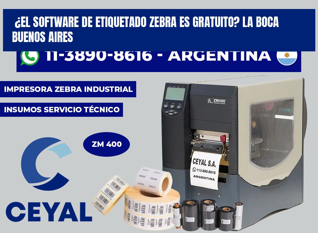 ¿El software de etiquetado Zebra es gratuito? La Boca Buenos Aires