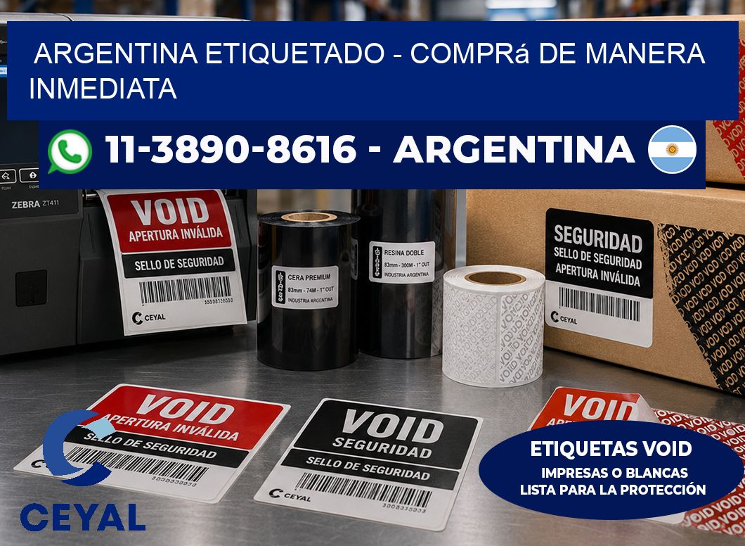 ARGENTINA ETIQUETADO - Comprá de manera inmediata