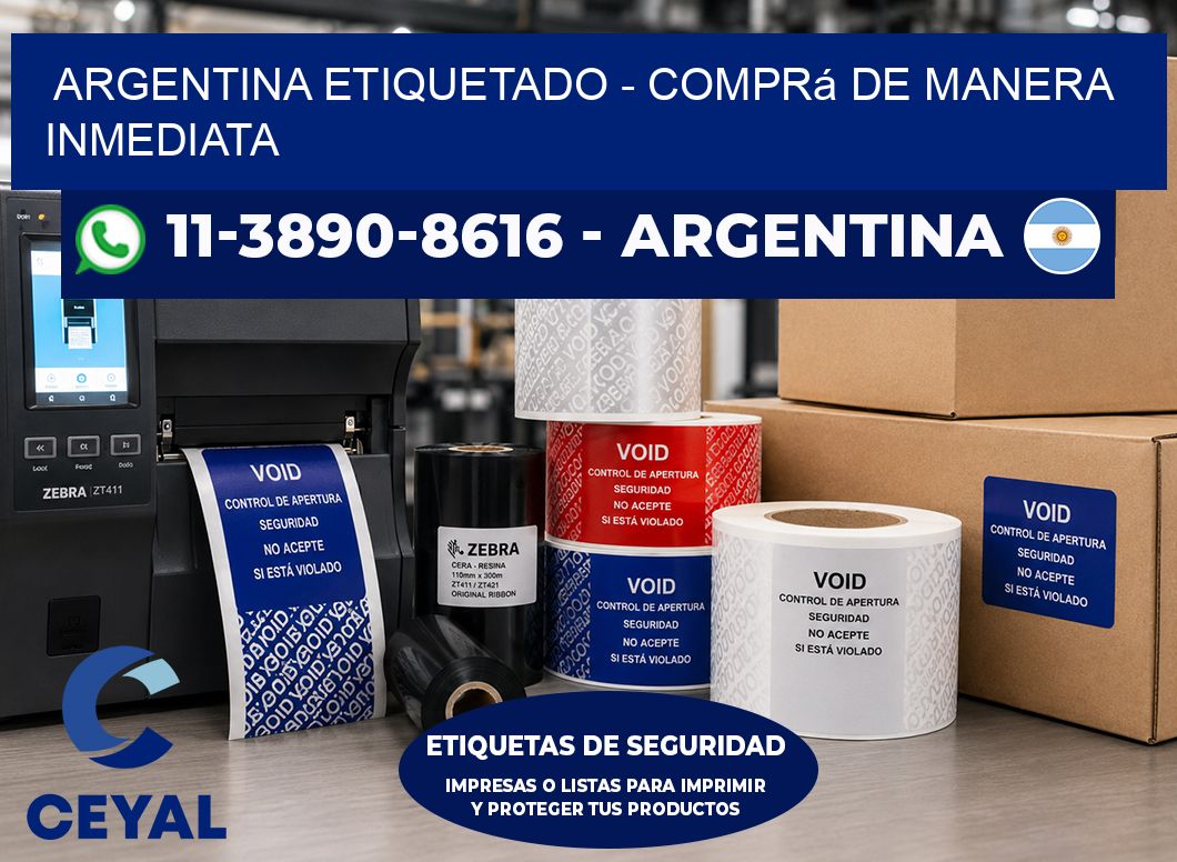 ARGENTINA ETIQUETADO - Comprá de manera inmediata