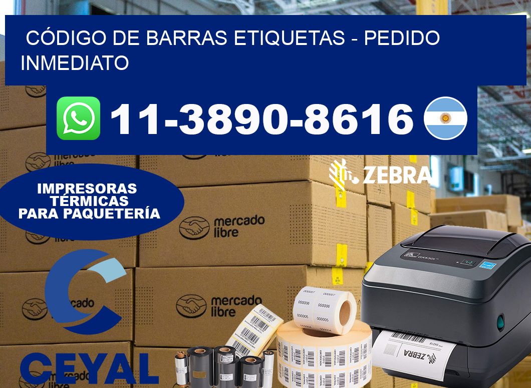 CÓDIGO DE BARRAS ETIQUETAS - Pedido inmediato