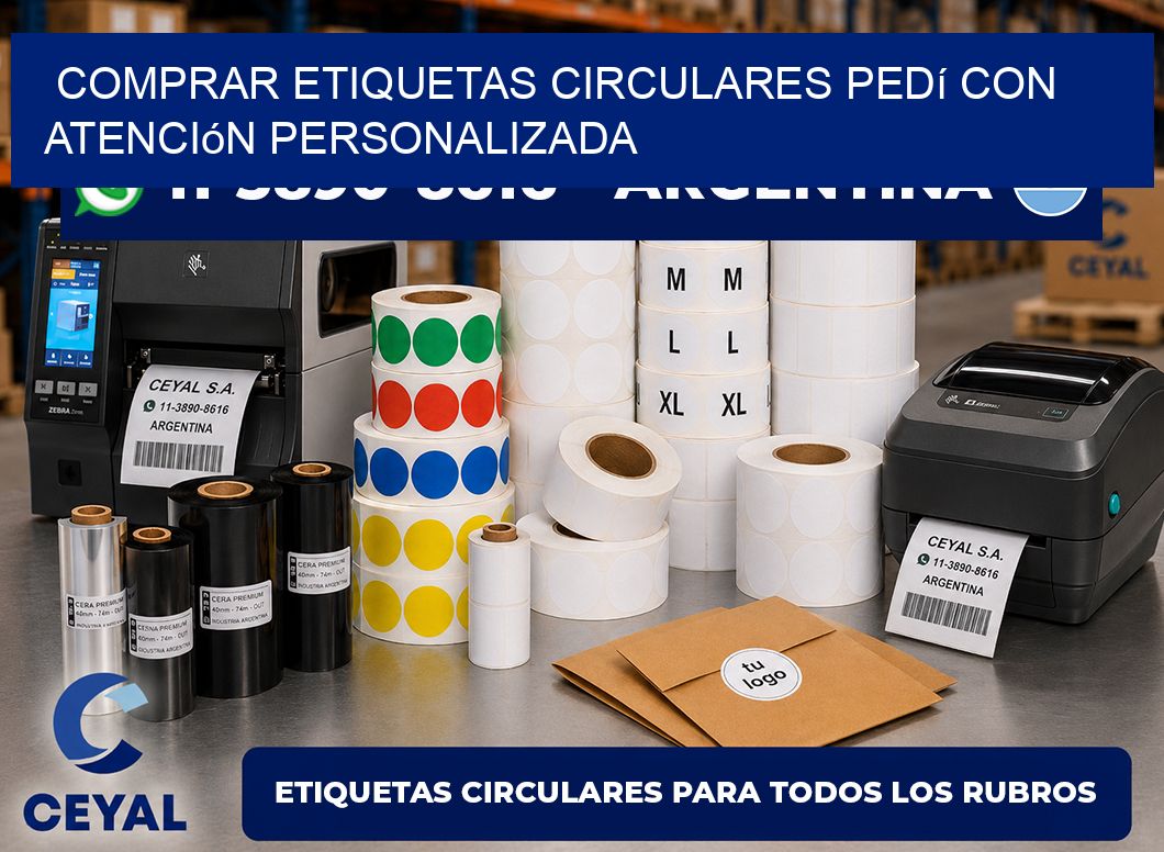 COMPRAR ETIQUETAS CIRCULARES Pedí con atención personalizada