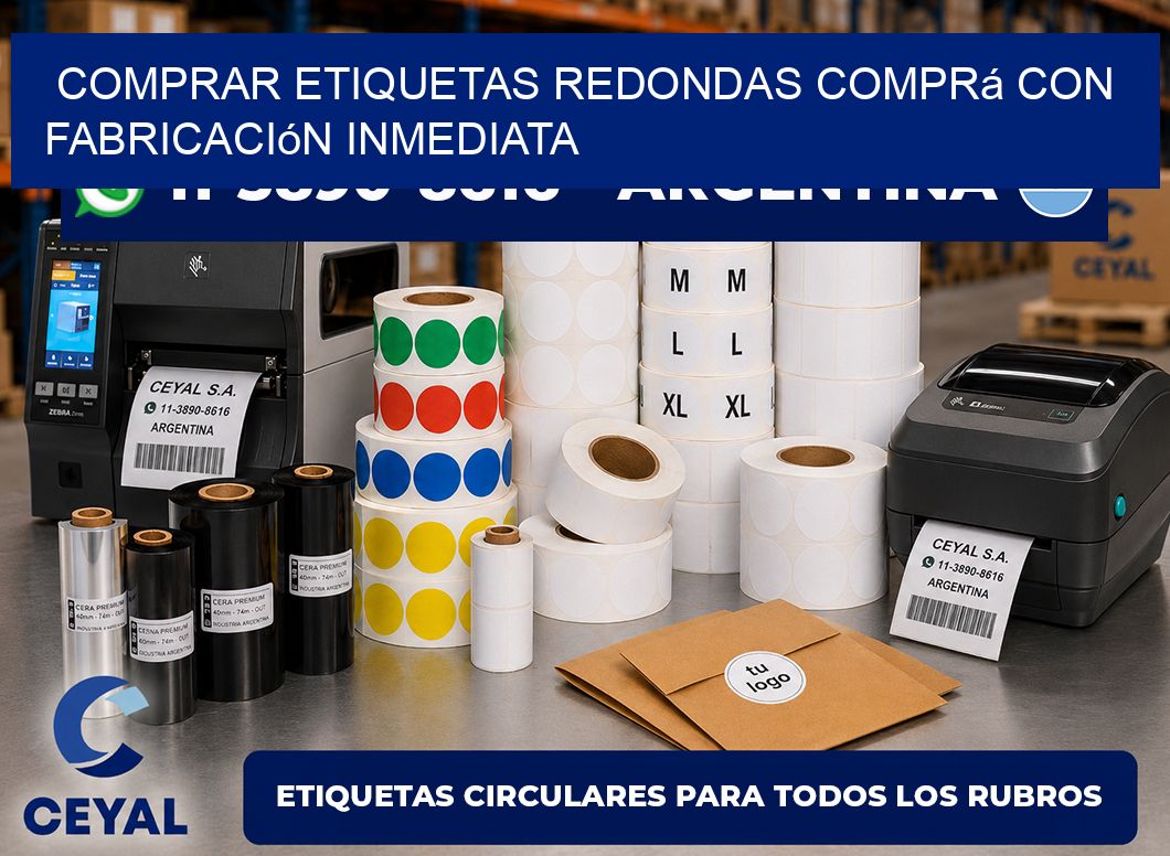 COMPRAR ETIQUETAS REDONDAS Comprá con fabricación inmediata