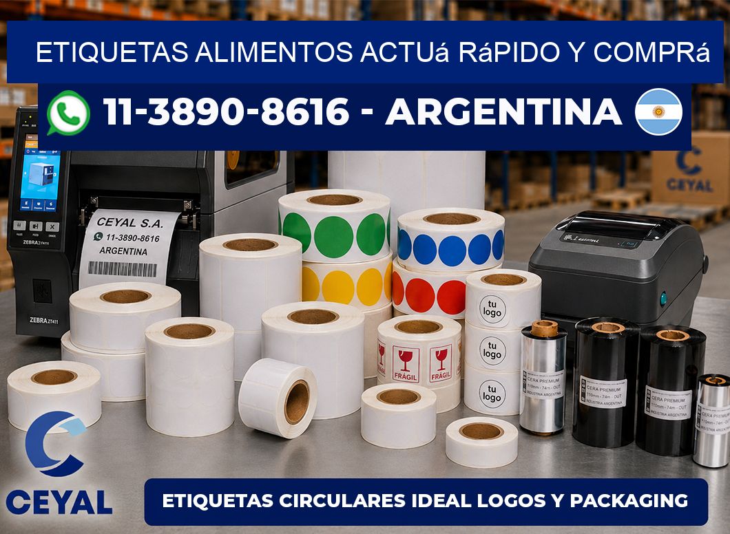 ETIQUETAS ALIMENTOS Actuá rápido y comprá