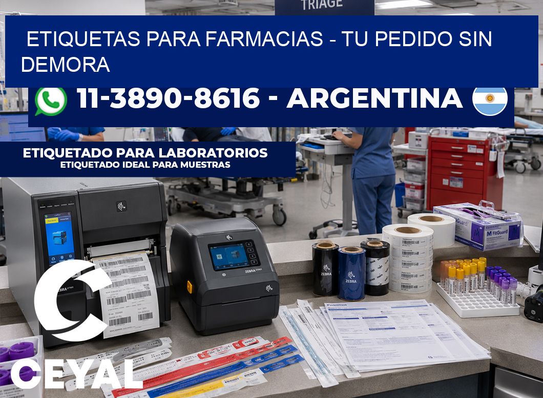 ETIQUETAS PARA FARMACIAS - Tu pedido sin demora