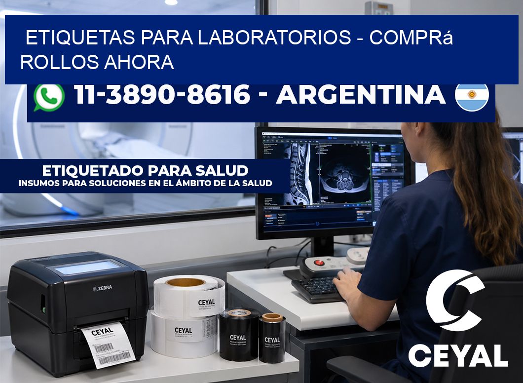 ETIQUETAS PARA LABORATORIOS - Comprá rollos ahora