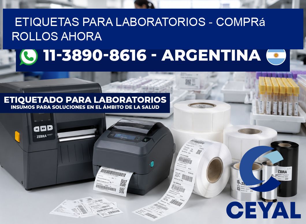 ETIQUETAS PARA LABORATORIOS - Comprá rollos ahora