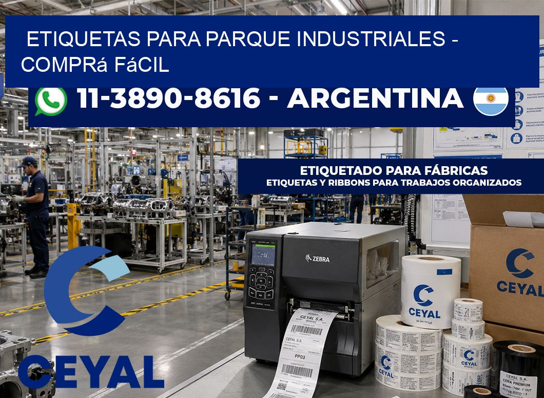 ETIQUETAS PARA PARQUE INDUSTRIALES - Comprá fácil