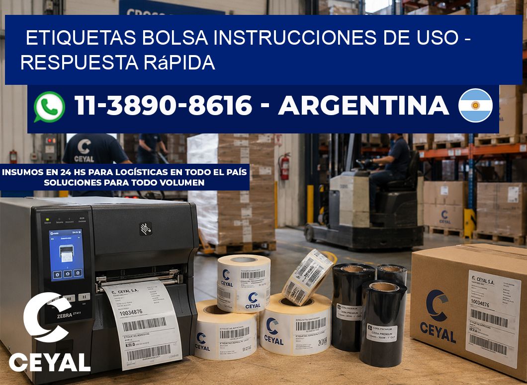 Etiquetas Bolsa instrucciones de uso - Respuesta rápida