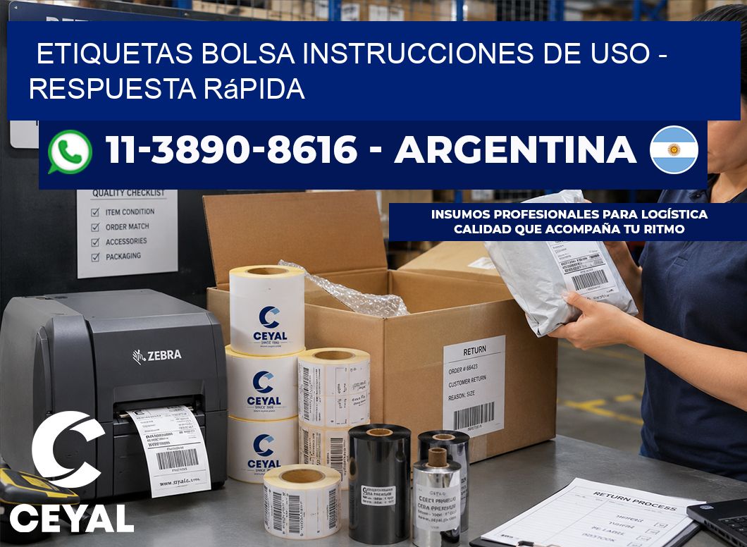 Etiquetas Bolsa instrucciones de uso - Respuesta rápida