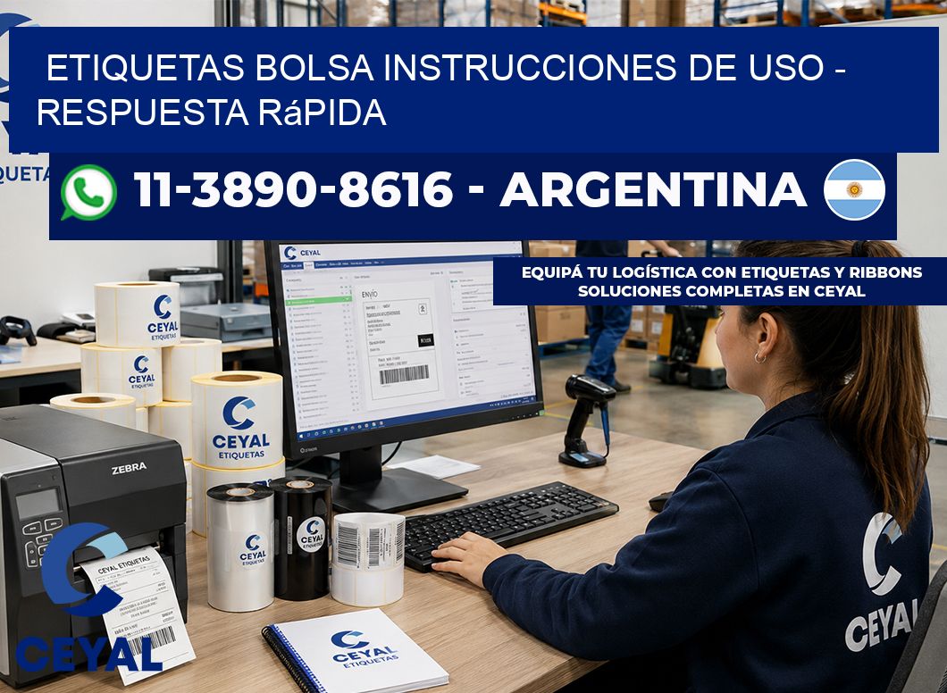 Etiquetas Bolsa instrucciones de uso - Respuesta rápida