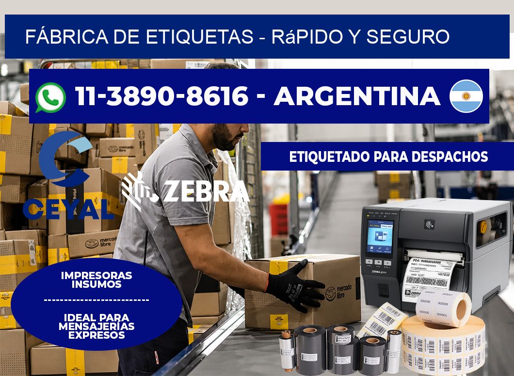 FÁBRICA DE ETIQUETAS - rápido y seguro