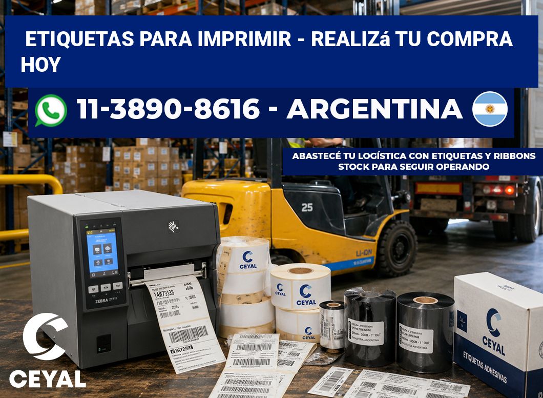 ETIQUETAS PARA IMPRIMIR - Realizá tu compra hoy