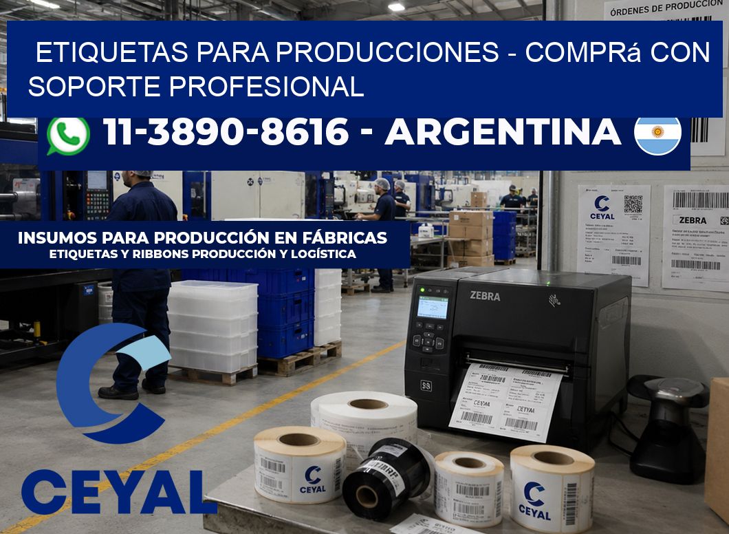 ETIQUETAS PARA PRODUCCIONES - Comprá con soporte profesional