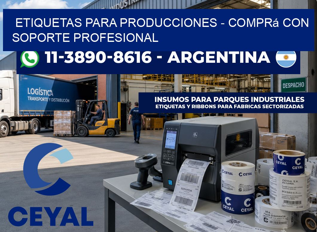 ETIQUETAS PARA PRODUCCIONES – Comprá con soporte profesional