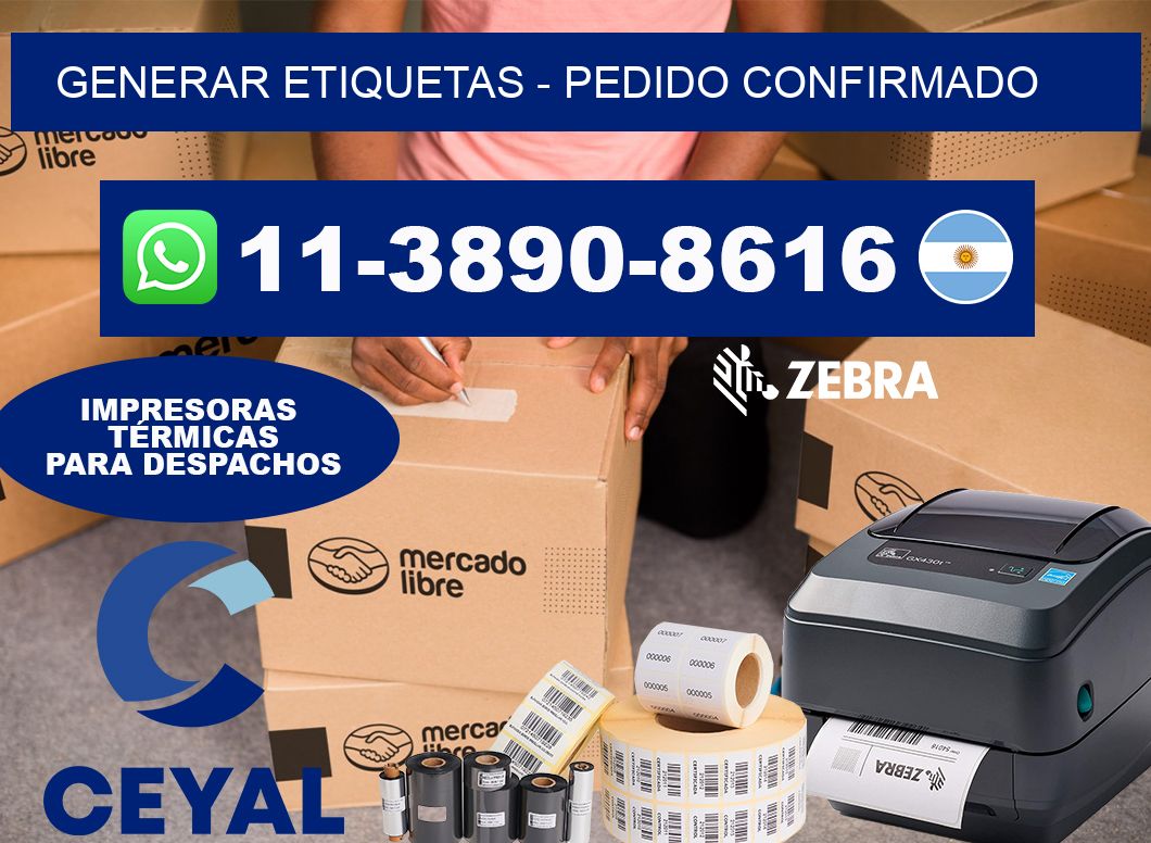 GENERAR ETIQUETAS - Pedido confirmado