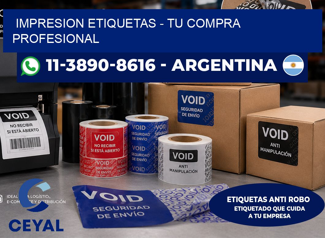 IMPRESION ETIQUETAS – Tu compra profesional