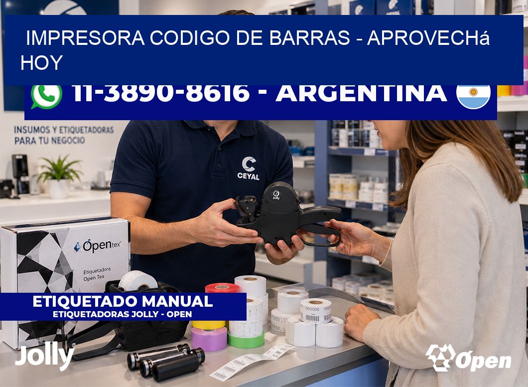 IMPRESORA CODIGO DE BARRAS – Aprovechá hoy