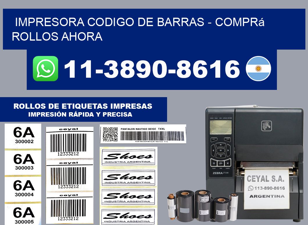 IMPRESORA CODIGO DE BARRAS - Comprá rollos ahora