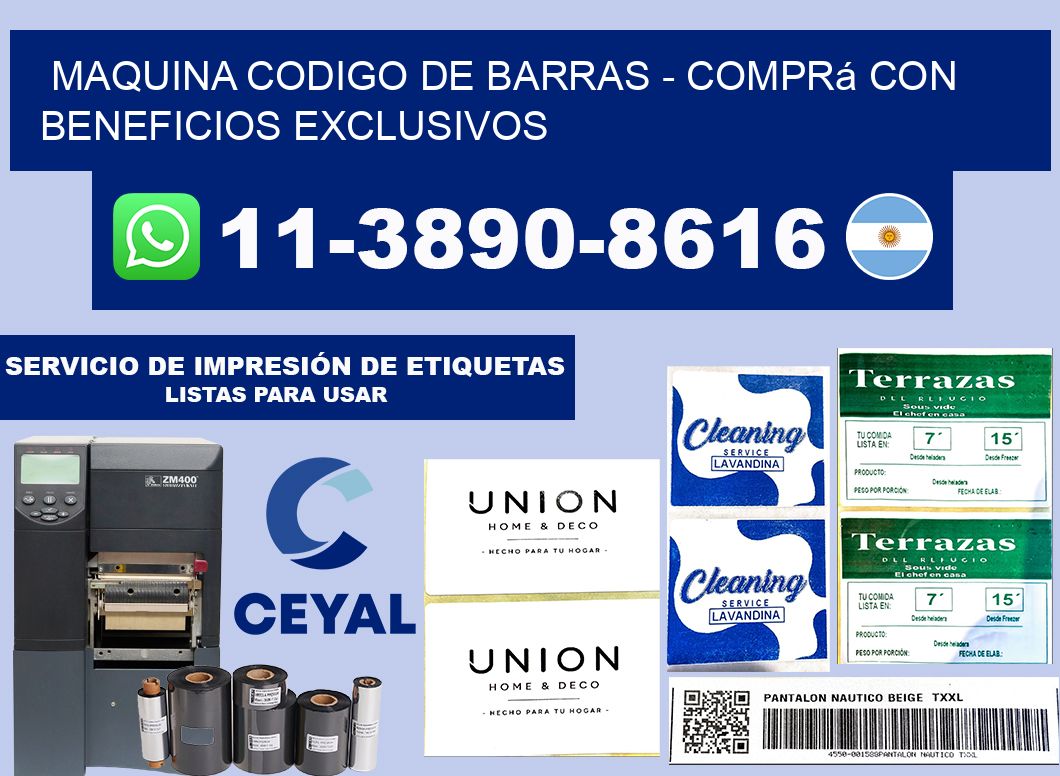 MAQUINA CODIGO DE BARRAS - Comprá con beneficios exclusivos