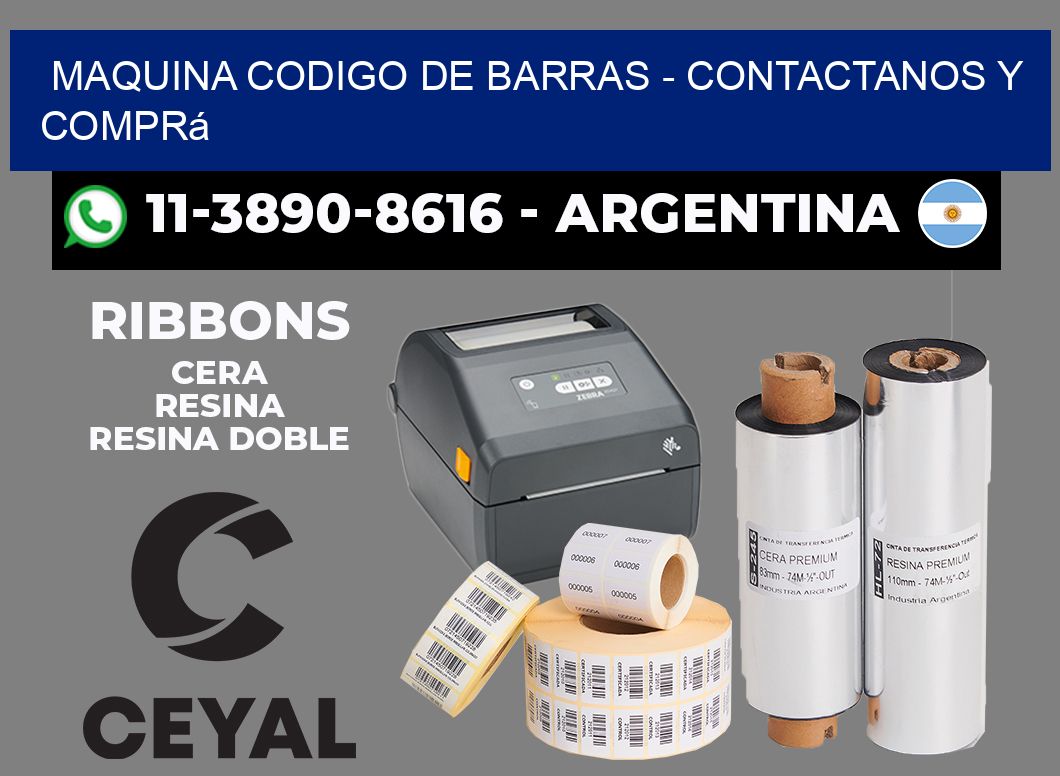 MAQUINA CODIGO DE BARRAS - Contactanos y comprá