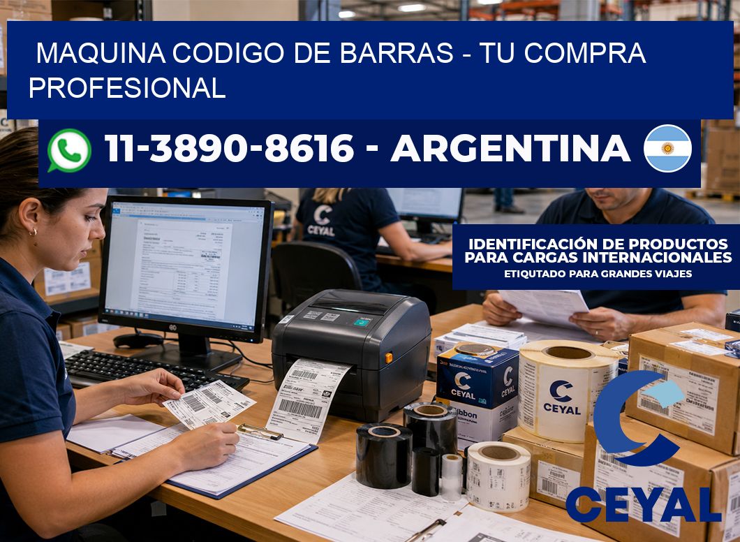 MAQUINA CODIGO DE BARRAS - Tu compra profesional