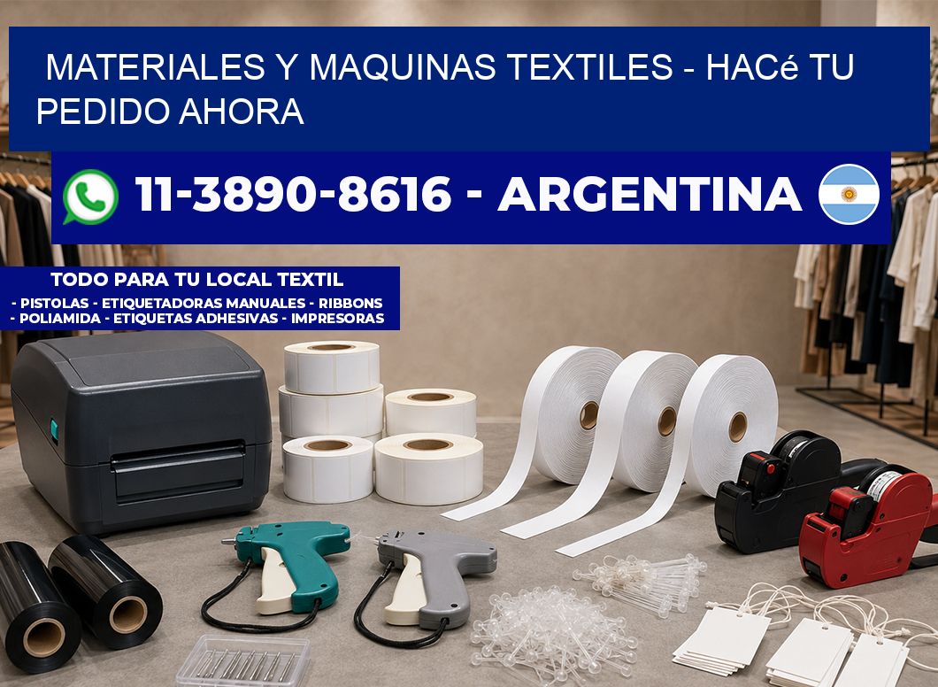 MATERIALES Y MAQUINAS TEXTILES - Hacé tu pedido ahora