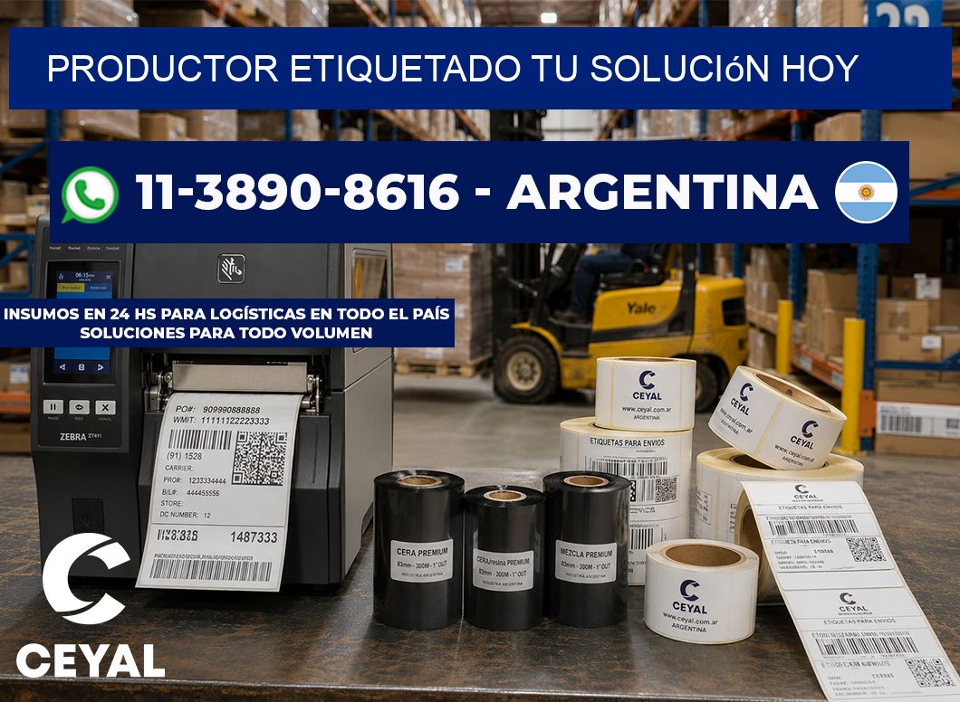 PRODUCTOR ETIQUETADO Tu solución hoy