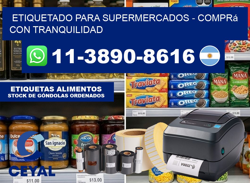 ETIQUETADO PARA SUPERMERCADOS – Comprá con tranquilidad