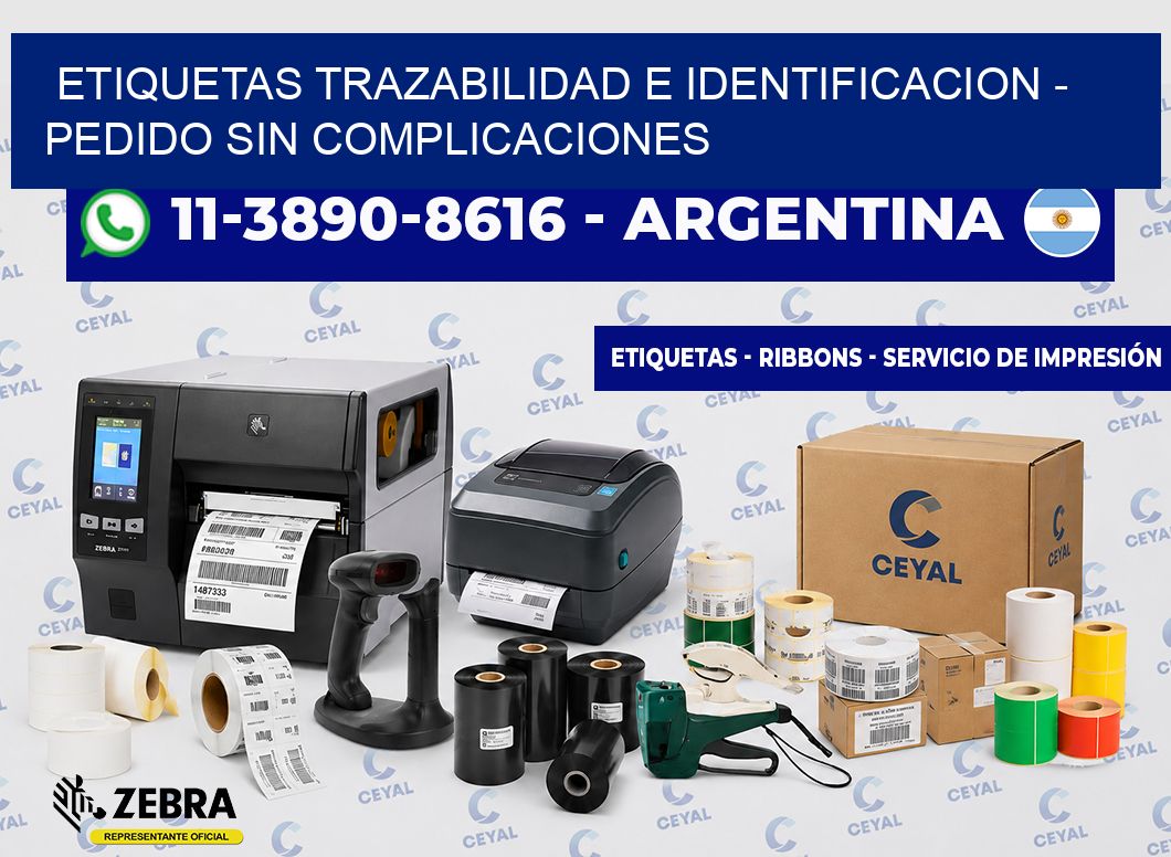 ETIQUETAS TRAZABILIDAD E IDENTIFICACION - Pedido sin complicaciones
