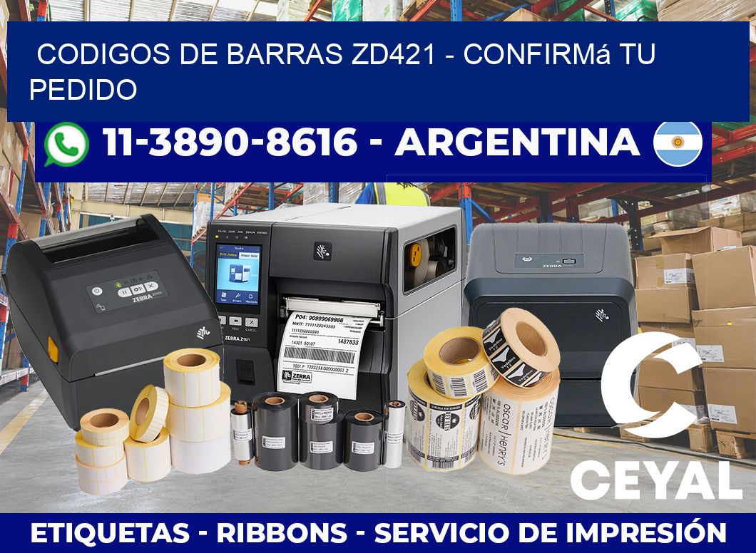 codigos de barras zd421 - Confirmá tu pedido