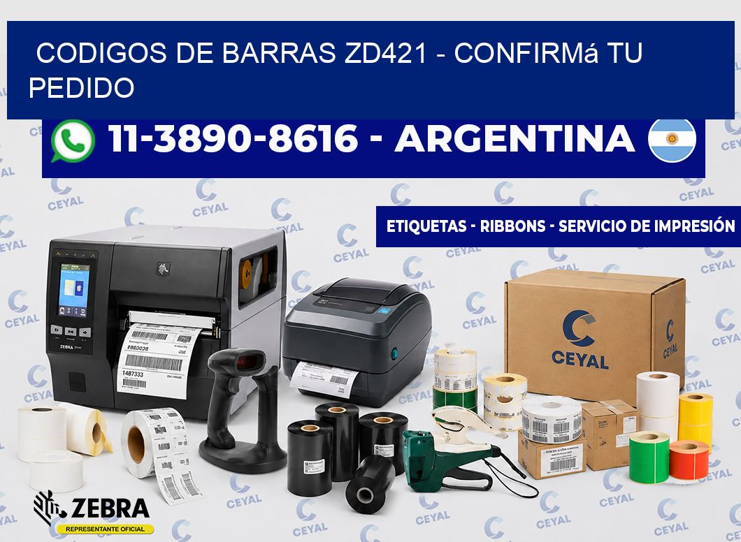 codigos de barras zd421 – Confirmá tu pedido