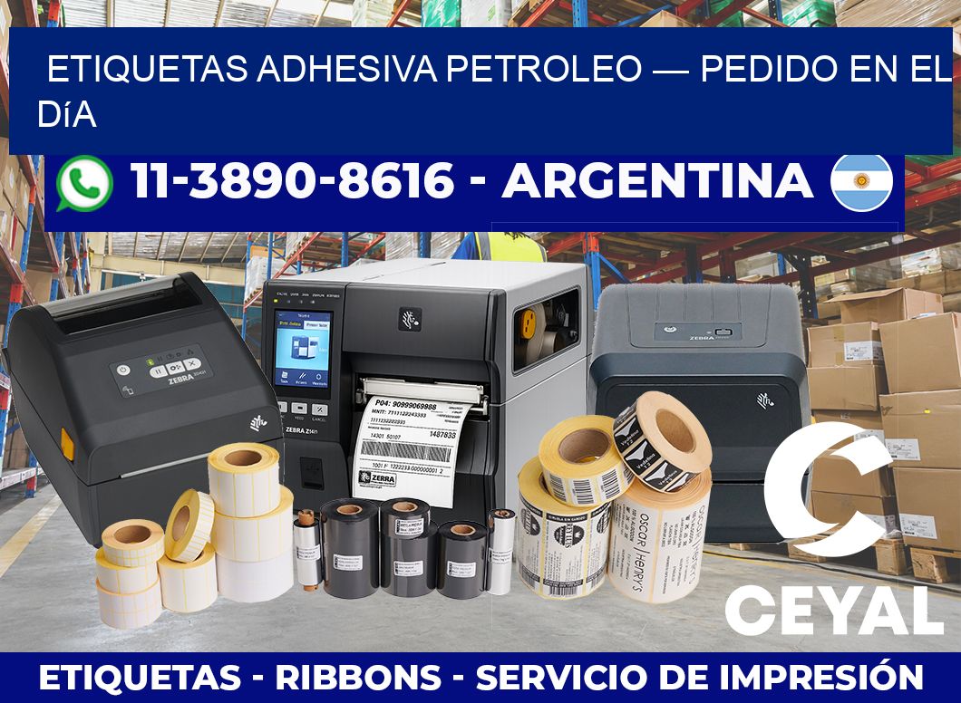 etiquetas adhesiva petroleo — Pedido en el día